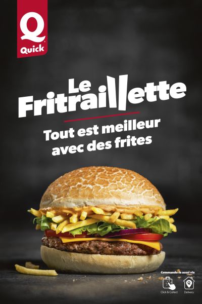 Quick 'Le Fritraillette' burger and fries advertisement